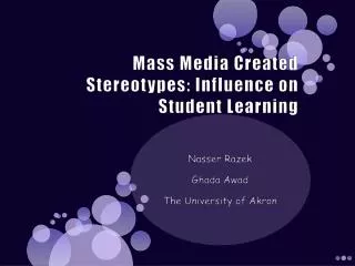 Mass Media Created Stereotypes: Influence on Student Learning