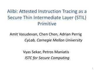 Alibi: Attested Instruction Tracing as a Secure Thin Intermediate Layer (STIL) Primitive