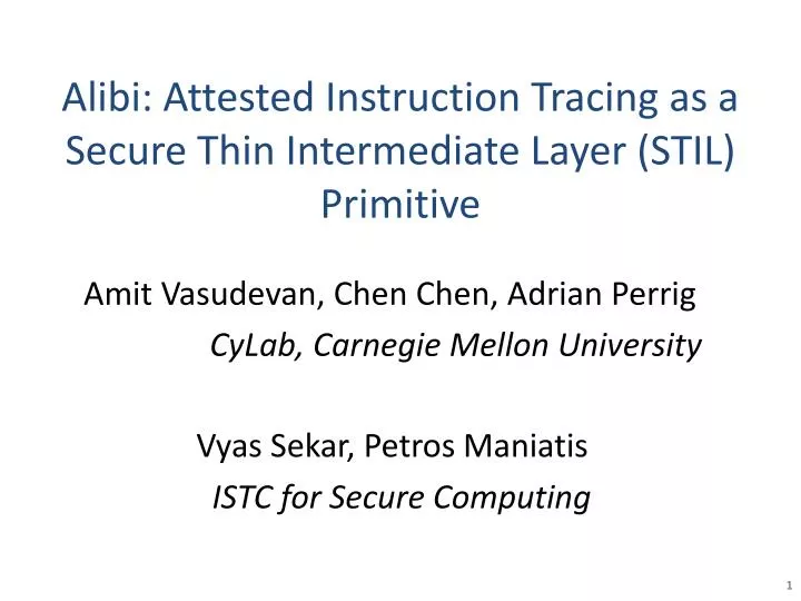 alibi attested instruction tracing as a secure thin intermediate layer stil primitive