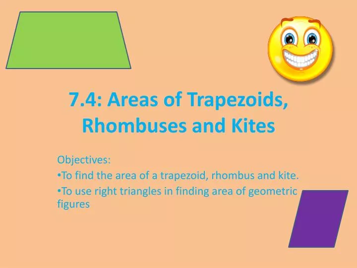 7 4 areas of trapezoids rhombuses and kites