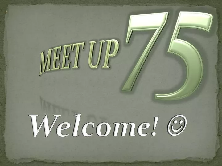 meet up 75