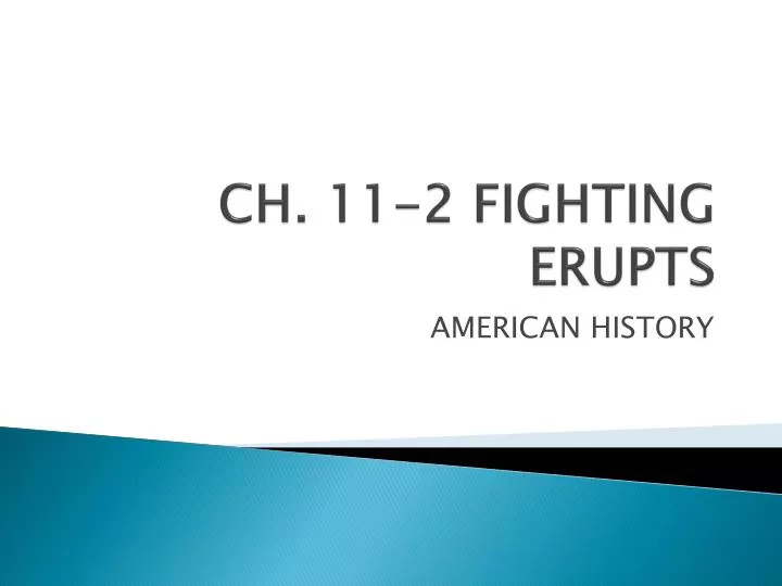 ch 11 2 fighting erupts