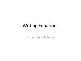 Writing Equations