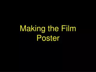 Making the Film Poster