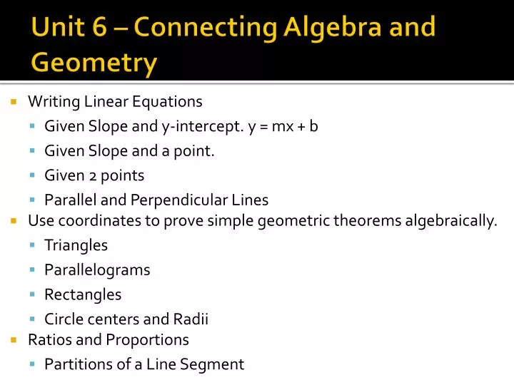 unit 6 connecting algebra and geometry