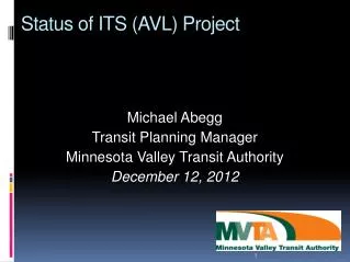 Status of ITS (AVL) Project