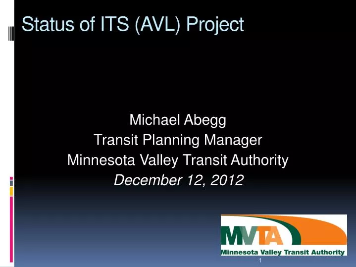 michael abegg transit planning manager minnesota valley transit authority december 12 2012