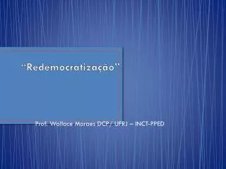 redemocratiza o