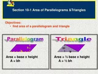 Section 10-1 Area of Parallelograms &amp;Triangles