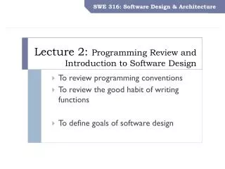 Lecture 2: Programming Review and Introduction to Software Design