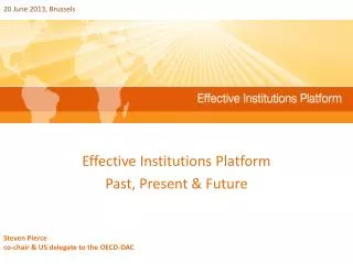 Effective Institutions Platform Past, Present &amp; Future