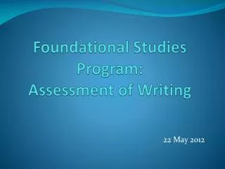 Foundational Studies Program: Assessment of Writing