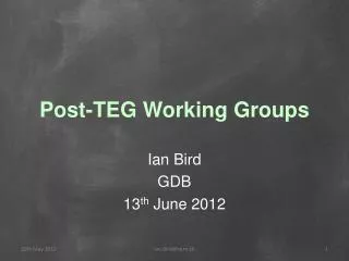 Post-TEG Working Groups