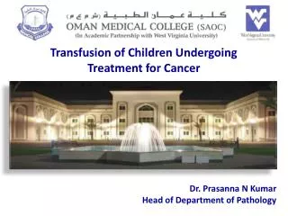 Transfusion of Children Undergoing Treatment for Cancer