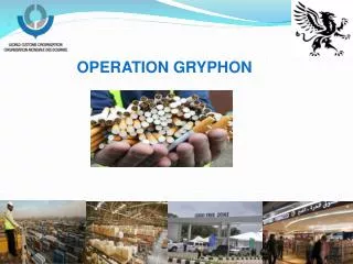 OPERATION GRYPHON