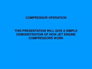 COMPRESSOR OPERATION