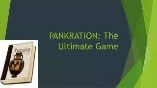 PANKRATION: The Ultimate Game