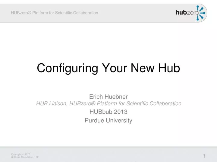 configuring your new hub