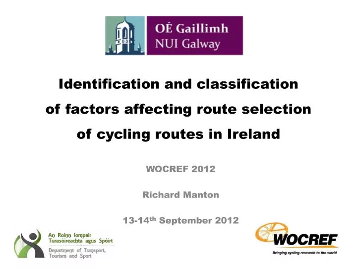 identification and classification of factors affecting route selection of cycling routes in ireland