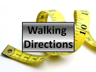 Walking Directions