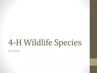 4-H Wildlife Species