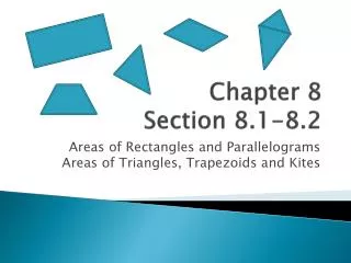 Chapter 8 Section 8.1-8.2