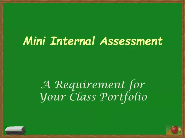 mini internal assessment