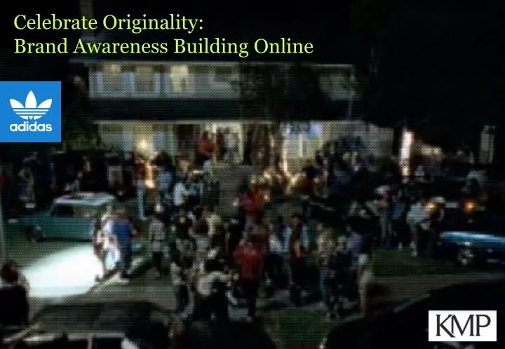 celebrate originality brand awareness building online