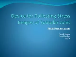 Device for Collecting Stress Images of Subtalar Joint
