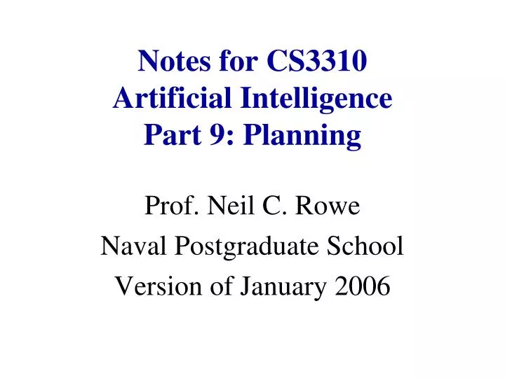 notes for cs3310 artificial intelligence part 9 planning