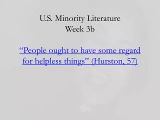 Slave Narratives and Hurston
