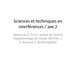 sciences et techniques en interf rences axe 2