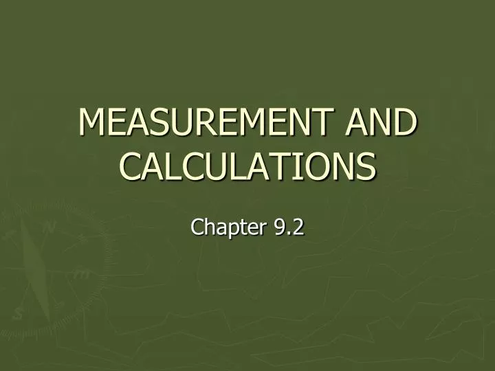 measurement and calculations
