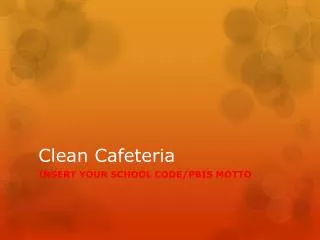 Clean Cafeteria