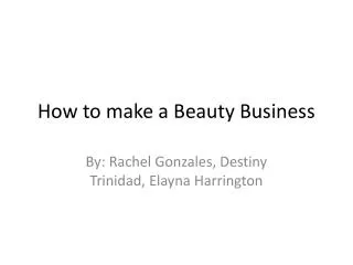 How to make a Beauty Business