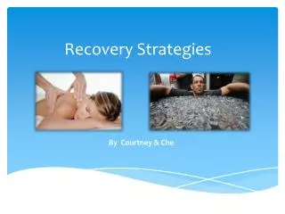 Recovery Strategies