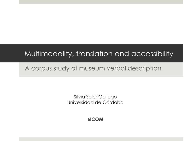 multimodality translation and accessibility