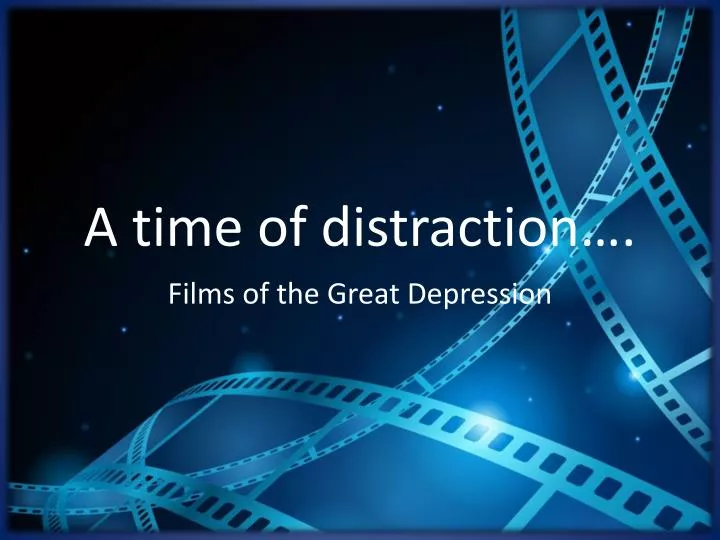 a time of distraction