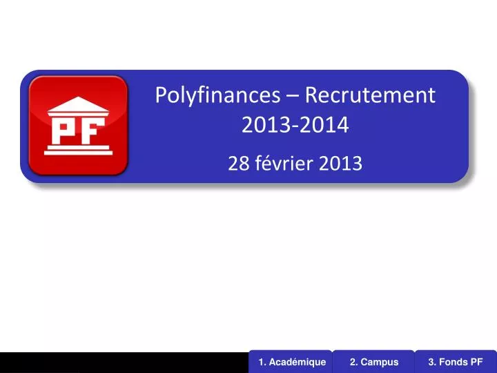 polyfinances recrutement 2013 2014