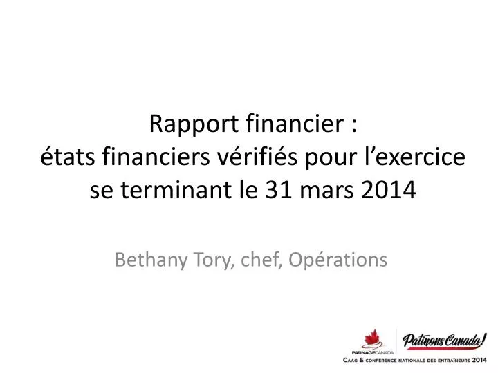 rapport financier tats financiers v rifi s pour l exercice se terminant le 31 mars 2014