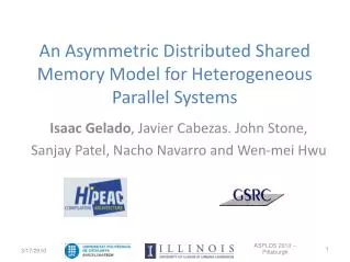 An Asymmetric Distributed Shared Memory Model for Heterogeneous Parallel Systems