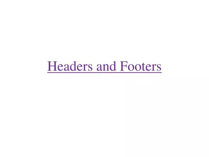 headers and footers