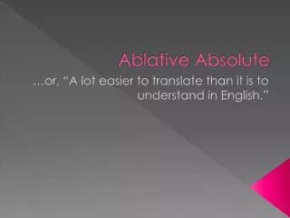 Ablative Absolute