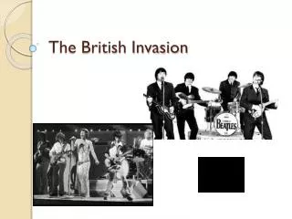 The British Invasion