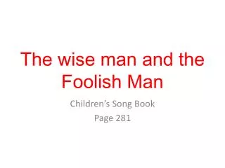 The wise man and the Foolish Man