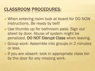 Classroom Procedures: