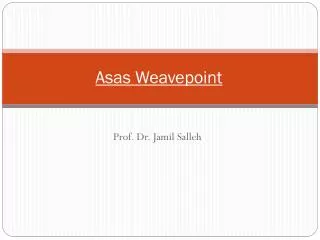 asas weavepoint