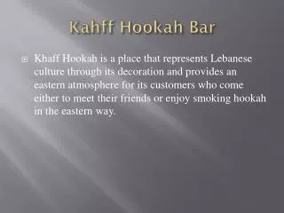 Kahff Hookah Bar