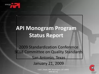 2009 Standardization Conference SC18 Committee on Quality Standards San Antonio, Texas