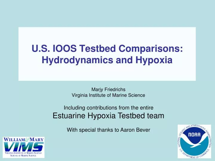 u s ioos testbed comparisons hydrodynamics and hypoxia